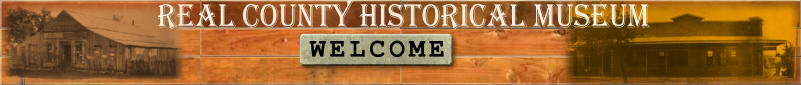 Real County Historical Museum